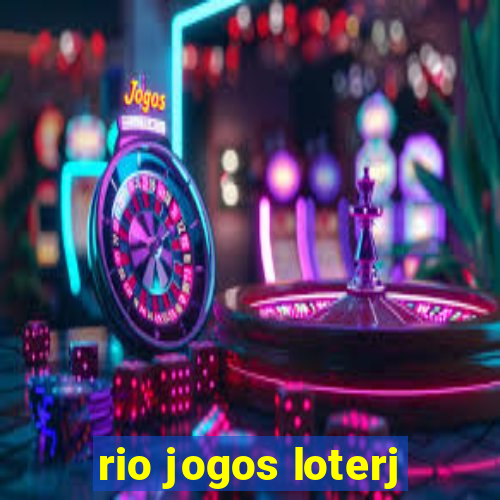 rio jogos loterj